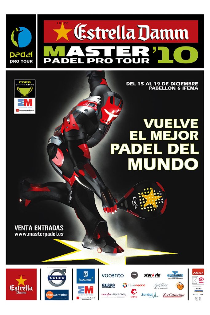 Cartel de un torneo de Padel Pro Tour en 2010