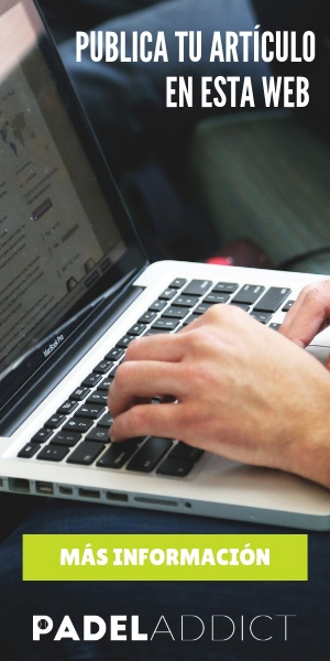 Publica tu artículo en Padel Addict