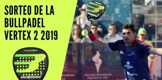 ¡Sorteamos una pala Bullpadel Vertex 2 2019!