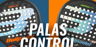 ¿Cuáles son las mejores palas de control Bullpadel en su nueva colección?