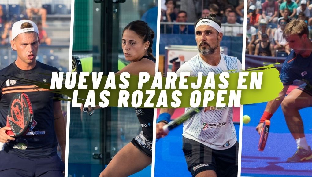 Te contamos cuáles son las nuevas parejas en Las Rozas Open 2020