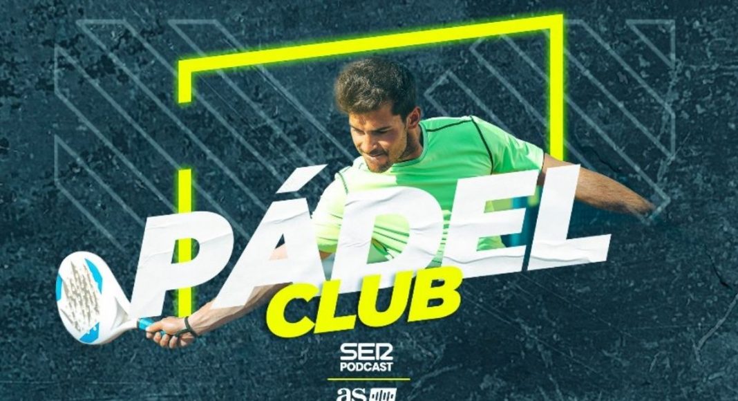 Nace Padel Club, el podcast de pádel de Diario AS y Cadena SER