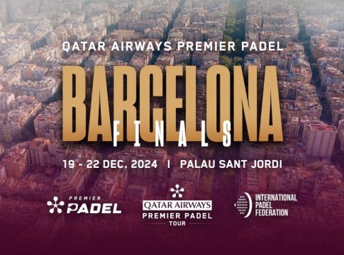 ¡El Qatar Airways Premier Padel Finals de Barcelona comienza su cuenta atrás!