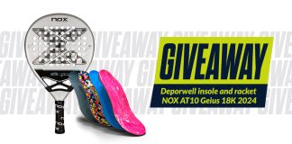 Participate in the giveaway of a Deporwell sports configurable insole and a NOX AT10 Genius 18K 2024 racket.