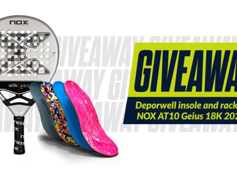 Participate in the giveaway of a Deporwell sports configurable insole and a NOX AT10 Genius 18K 2024 racket.